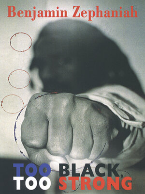 cover image of Too Black, Too Strong